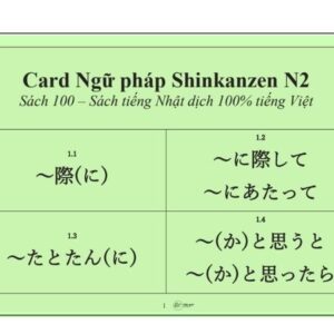 Card Shinkanzen Master N2 Ngữ pháp - Dịch 100% tiếng Việt