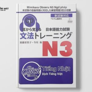 Mimikara Oboeru N3 Bunpou (Ngữ pháp) - Dịch 100% tiếng Việt