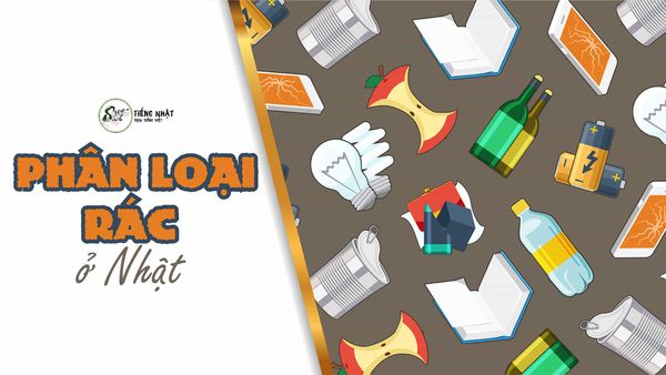 phan_loai_rac_o_nhat-01-min_0f9ee59446b7441989e6b1c8b50b3647_grande-1 phân loại rác ở nhật