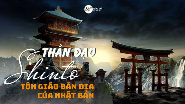 ton_giao_ban_dia_cua_nhat_ban-01-min_b71327c879bf498c8c6dbc72db2245d4_grande-1 thần đạo nhật bản