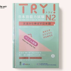 Try N2 Ngữ pháp - Torai N2 Bunpou - Dịch Trọng tâm