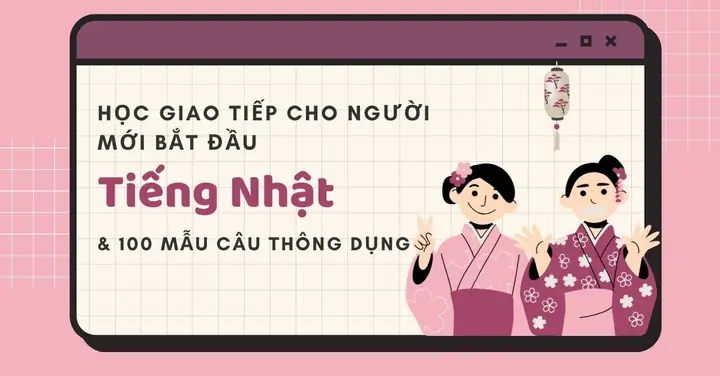 100 Câu Giao Tiếp Tiếng Nhật