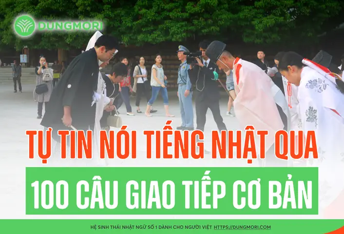 100 Câu Giao Tiếp Tiếng Nhật