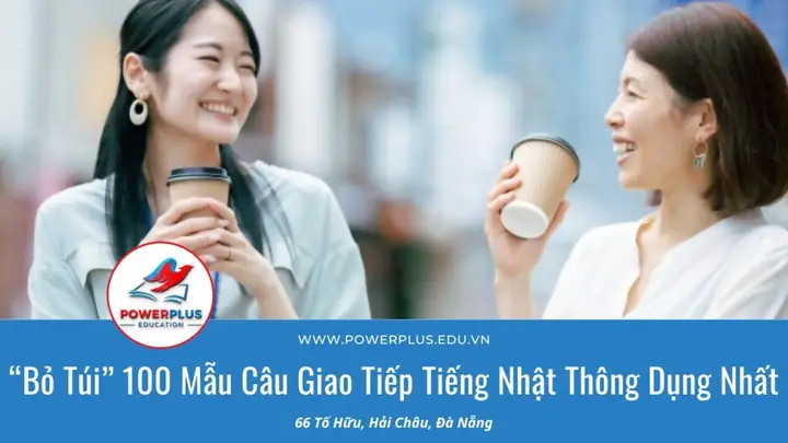 100 Câu Tiếng Nhật Thông Dụng