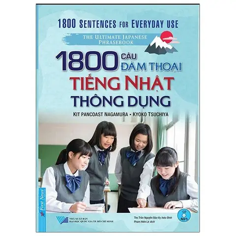 1800 Câu Đàm Thoại Tiếng Nhật 1800 Câu Đàm Thoại Tiếng Nhật