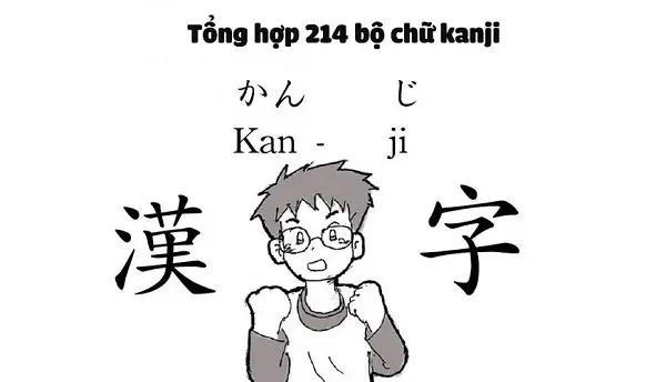 214 Bộ Thủ Tiếng Nhật Và Cách Đọc