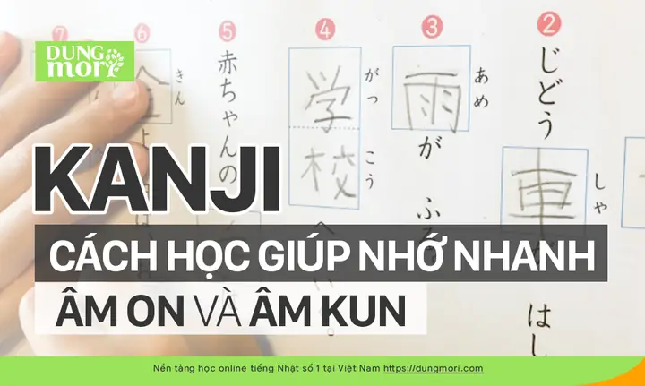 Âm On Và Âm Kun Tiếng Nhật Âm On Và Âm Kun Tiếng Nhật
