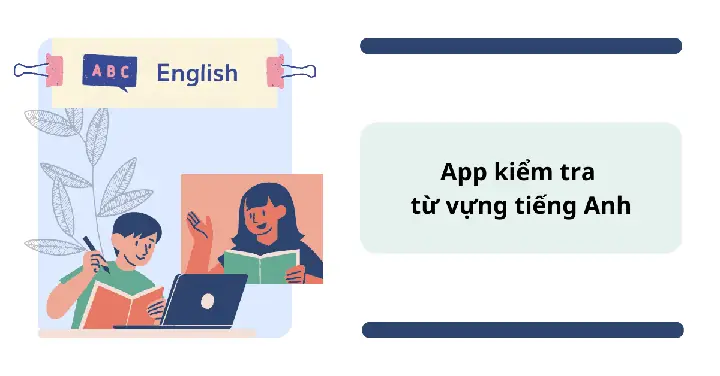 App Kiểm Tra Từ Vựng Tiếng Nhật