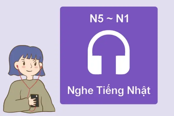 App Luyện Nghe Tiếng Nhật App Luyện Nghe Tiếng Nhật