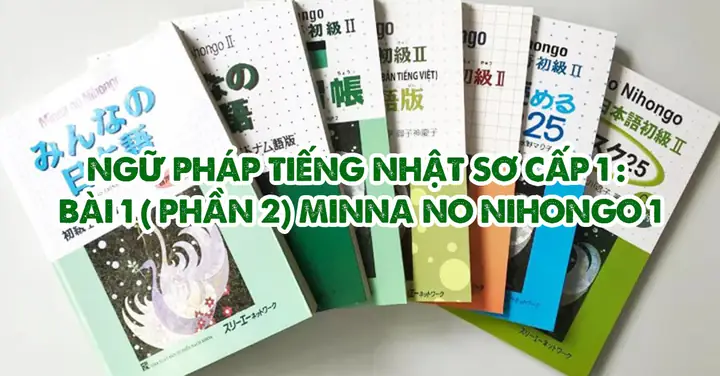 Bài 1 Trong Tiếng Nhật