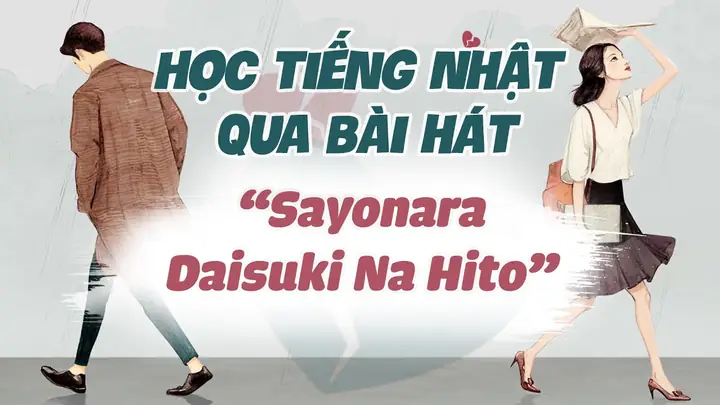 Bai Hat Sayonara Tiếng Nhật Bai Hat Sayonara Tiếng Nhật