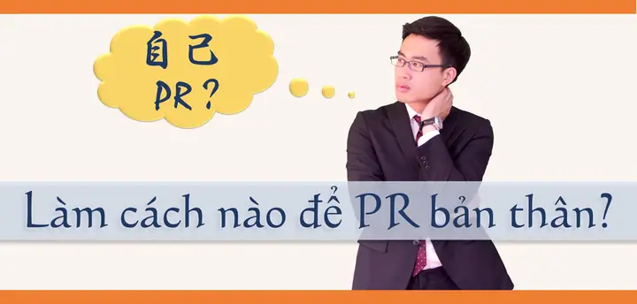 Bài Mẫu Pr Bản Thân Bằng Tiếng Nhật