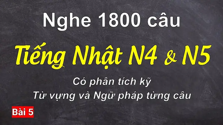 Bài Nghe Tiếng Nhật N5