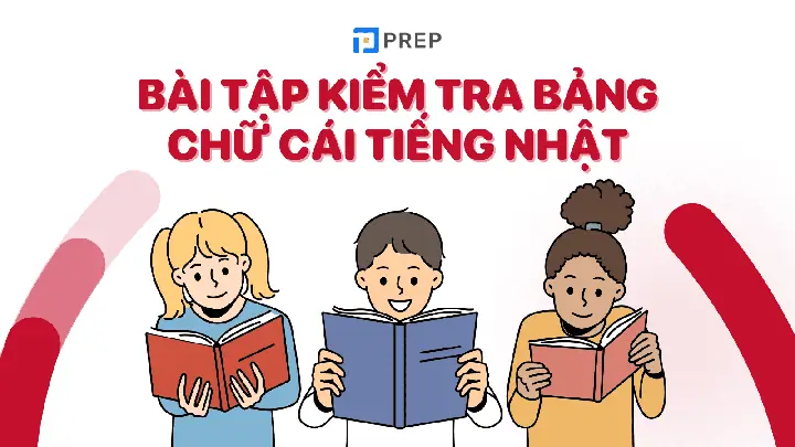 Bài Tập Về Bảng Chữ Cái Tiếng Nhật