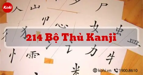 Bộ Thủ Trong Tiếng Nhật Là Gì