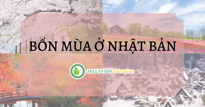 Bốn Mùa Tiếng Nhật
