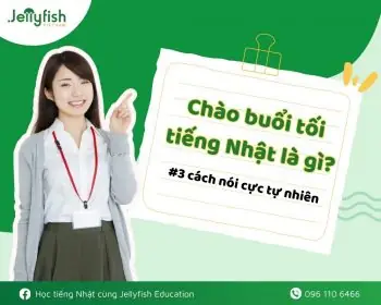 Buổi Tối Tiếng Nhật Là Gì
