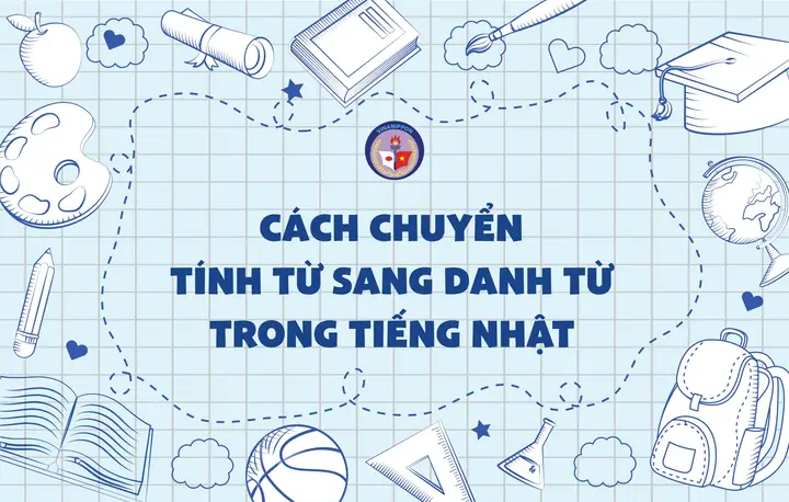 Các Danh Từ Trong Tiếng Nhật
