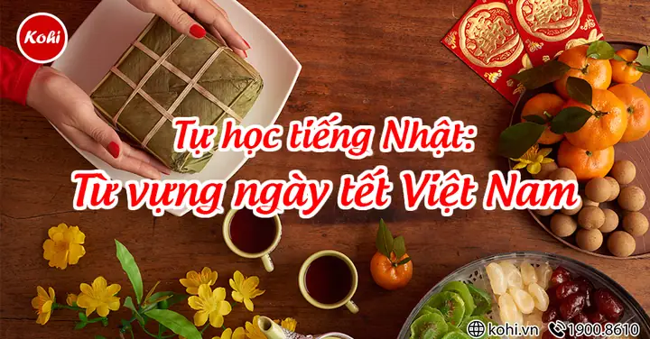 Các Món Ăn Ngày Tết Bằng Tiếng Nhật
