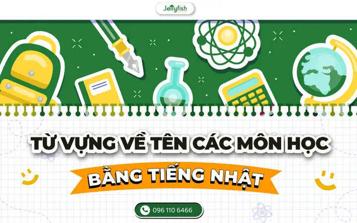 Các Môn Học Bằng Tiếng Nhật Các Môn Học Bằng Tiếng Nhật