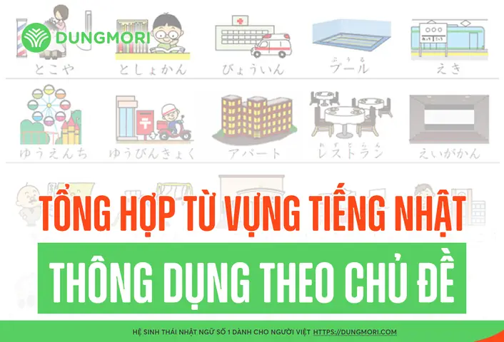 Các Từ Vựng Tiếng Nhật Theo Chủ Đề