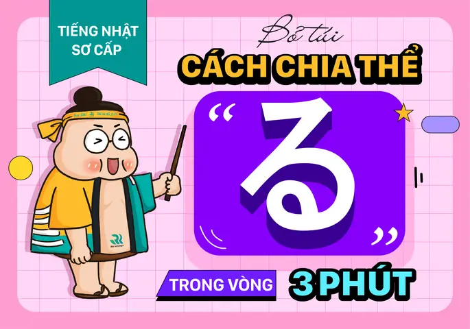 Cách Chia Thể Ba Trong Tiếng Nhật