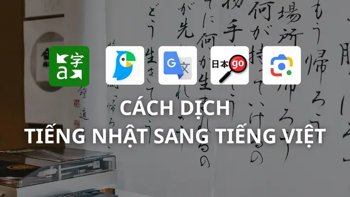 Cách Dịch Tiếng Nhật