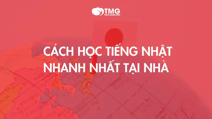 Cách Học Tiếng Nhật Nhanh Nhất Cách Học Tiếng Nhật Nhanh Nhất