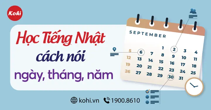 Cách Nói Ngày Tháng Tiếng Nhật Cách Nói Ngày Tháng Tiếng Nhật