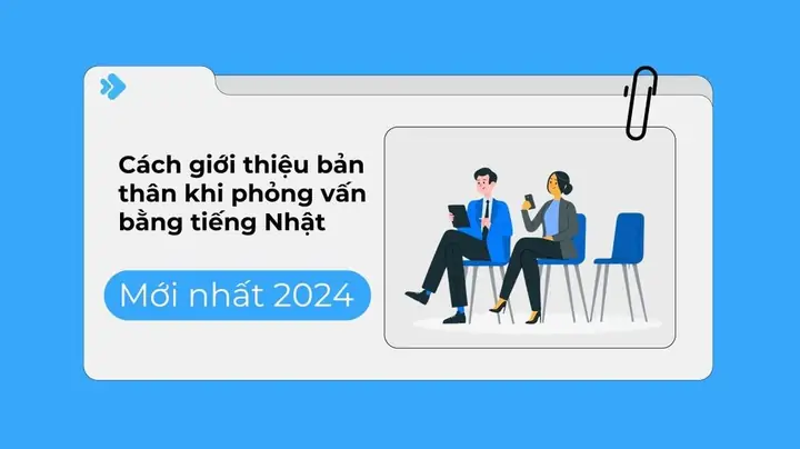 Cách Phỏng Vấn Tiếng Nhật