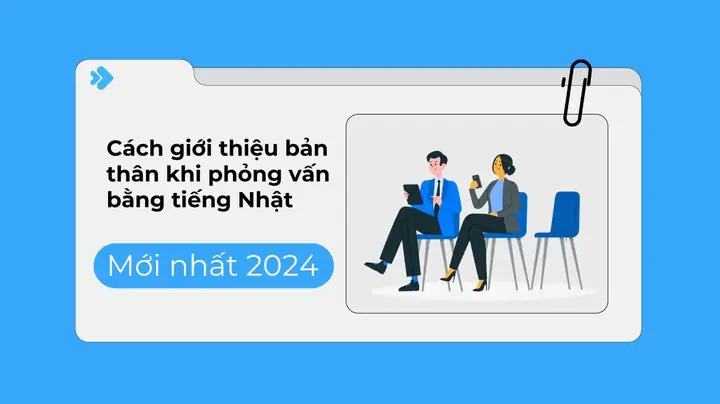 Cách Phỏng Vấn Tiếng Nhật