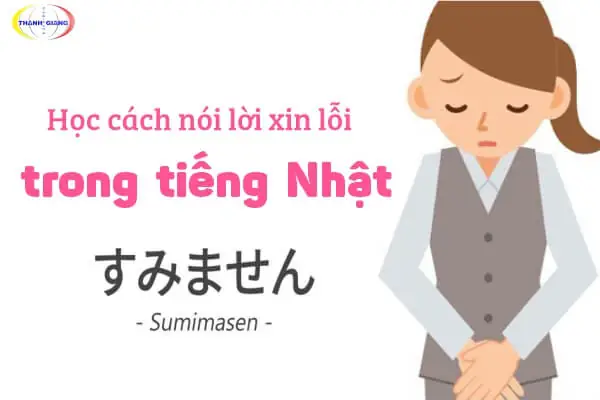 Câu Xin Lỗi Trong Tiếng Nhật