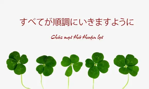 Chúc May Mắn Tiếng Nhật