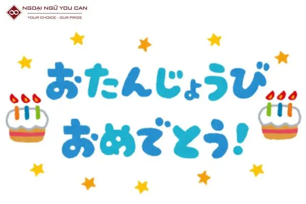 Chúc Mừng Sinh Nhật Bằng Tiếng Nhật Hiragana