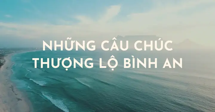Chúc Thượng Lộ Bình An Bằng Tiếng Nhật