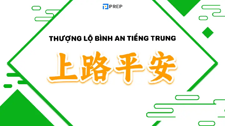 Chúc Thượng Lộ Bình An Bằng Tiếng Nhật