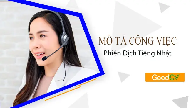 Công Việc Phiên Dịch Tiếng Nhật