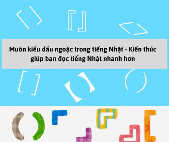 Dấu Ngoặc Trong Tiếng Nhật