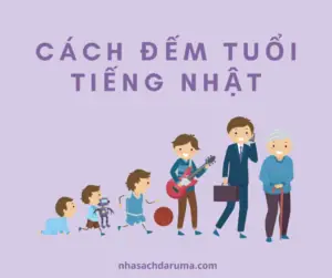 Đếm Tuổi Tiếng Nhật