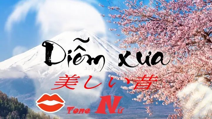 Diễm Xưa Tiếng Nhật Diễm Xưa Tiếng Nhật