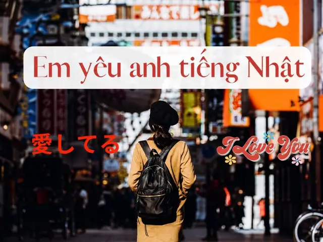Em Yêu Anh Trong Tiếng Nhật