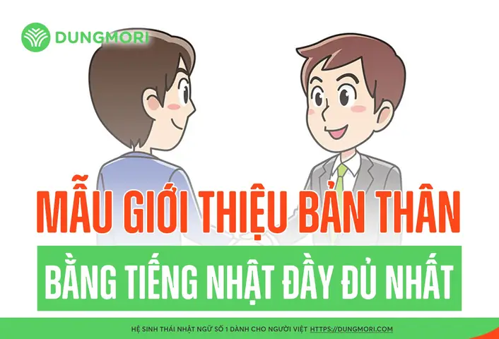 Giới Thiệu Bằng Tiếng Nhật