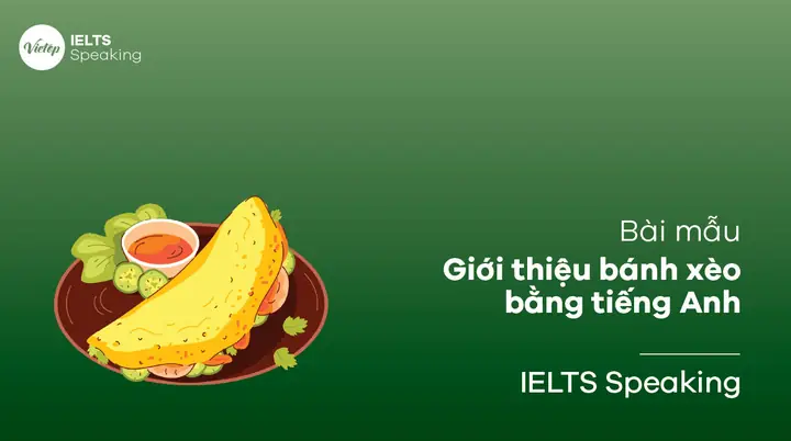 Giới Thiệu Bánh Xèo Bằng Tiếng Nhật