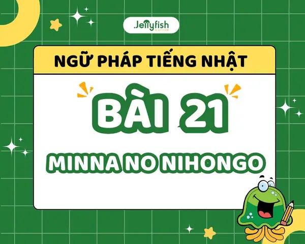 Học Tiếng Nhật Minna Học Tiếng Nhật Minna
