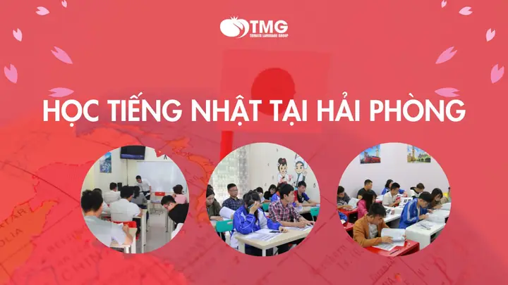 Học Tiếng Nhật Ở Hải Phòng