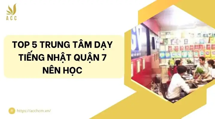 Học Tiếng Nhật Quận 7