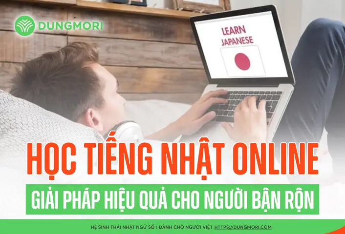 Học Trực Tuyến Tiếng Nhật Học Trực Tuyến Tiếng Nhật
