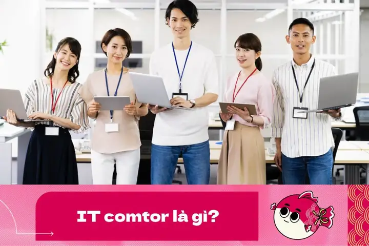 It Comtor Tiếng Nhật Là Gì It Comtor Tiếng Nhật Là Gì