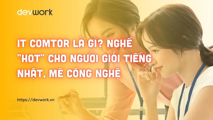 It Comtor Tiếng Nhật Là Gì It Comtor Tiếng Nhật Là Gì