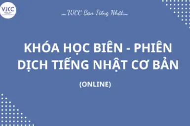 Khóa Học Biên Phiên Dịch Tiếng Nhật Tại Hà Nội Khóa Học Biên Phiên Dịch Tiếng Nhật Tại Hà Nội